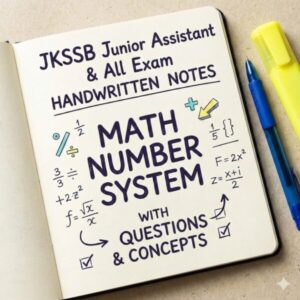 JKSSB Junior Assistant And All Exam Handwritten  Notes Math Number System With Questions And Concepts